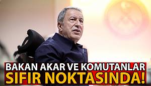 Milli Savunma Bakanı Akar ve Komutanlar Sınır'da