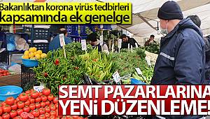 İçişleri Bakanlığından Semt Pazarlarına Yeni Düzenleme