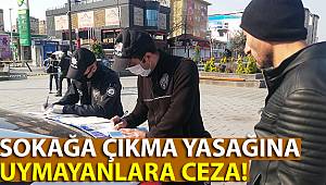 Yasağa Uymayanlara Polis Ceza Yazdı