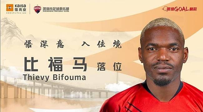 Çin ekibi Schenzhen FC, Bifouma transferini açıkladı
