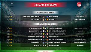 Süper Lig 33. hafta programında değişiklik