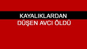 Malatya'da kayalıklardan düşen avcı öldü