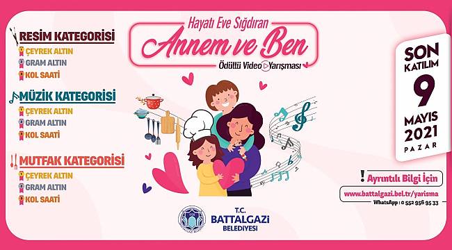 Battalgazi'de Anneler Günü'ne özel videolu yarışma