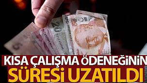Kısa çalışma ödeneğinin süresi uzatıldı