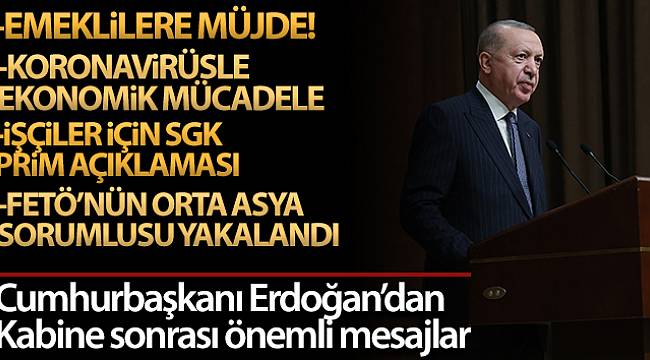 Cumhurbaşkanı Erdoğan'dan kritik açıklamalar