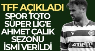 Ahmet Çalık'ın İsmi 2021-2022 Sezonuna Verildi