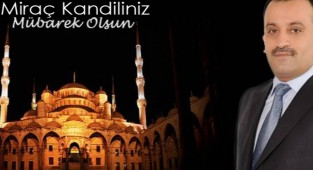 Fikret Özdemir'den Miraç Kandili Mesajı