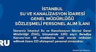 İstanbul Su ve Kanalizasyon İdaresi Genel Müdürlüğü 223 Sözleşmeli Personel Alımı 2022