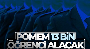 Polis Akademisi Başkanlığı Polis Meslek Eğitim Merkezlerine 13 Bin Öğrenci Alımı Yapacak