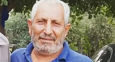 Mersin'de 55 yaşındaki adamdan 2 gündür haber alınamıyor