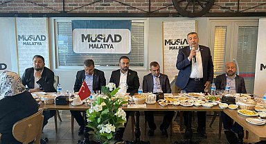 MÜSİAD Malatya, AK Parti'nin vekil adaylarını ağırladı