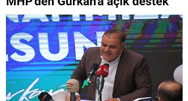 MHP'den Selahattin Gürkan'a Açık Destek