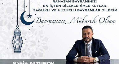 Yeni Malatyaspor Kulübü As Başkanı Şahin Altunok’tan Ramazan Bayramı Mesajı