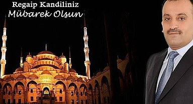 Özdemir'den Regaip Kandili Mesajı