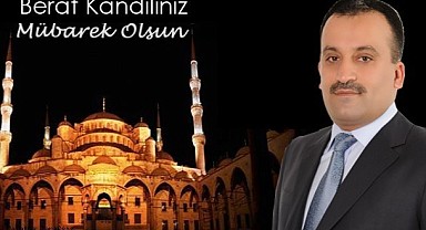 Fikret Özdemir'den Berat Kandili Mesajı