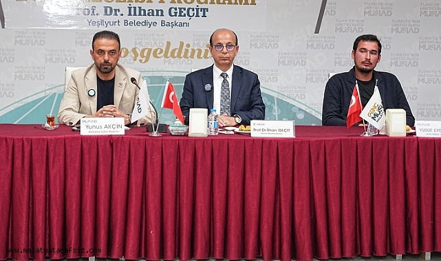 Başkan Geçit, MÜSİAD'ın 'Dost meclisi' programına katıldı