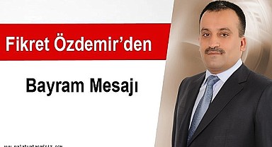 Fikret Özdemir'den Kurban Bayramı Mesajı 