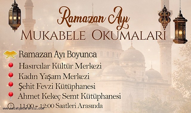 Battalgazi'de Ramazan ayı mukabele okumaları başlıyor