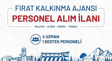 Fırat Kalkınma Ajansı personel alımı başvuruları başladı