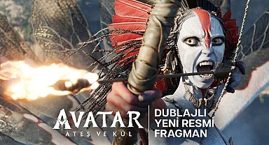 Avatar: Ateş ve Kül | Dublajlı Yeni Resmi Fragman | 19 Aralık'ta Sinemalarda!